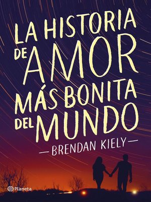 cover image of La historia de amor más bonita del mundo